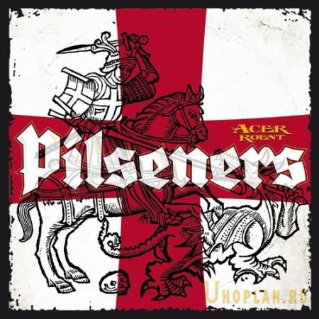 Pilseners - Acer Roent (2022)