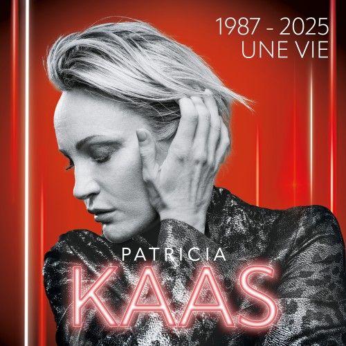 Patricia Kaas - 1987 - 2025 Une vie (FLAC)
